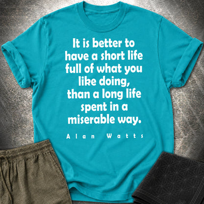Alan Watts Short Life T-Shirt - Alan Watts Short Life T-Shirt - Tropical Blue