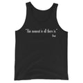 Rumi Quote This Moment Exists Tank Top